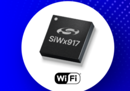 SiliconLabs发布SiWx917系列无线SoC，降低开发成本
